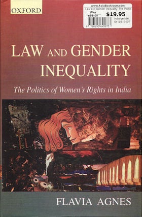 Stock ID #64195 Law and Gender Inequality. The Politics of Women's Rights in India. FLAVIA...