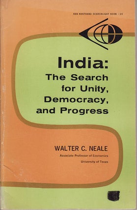 Stock ID #64483 India. The Search for Unity, Democracy, and Progress. WALTER C. NEALE