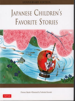 Stock ID #66185 Japanese Children's Favorite Stories. FLORENCE SAKADE