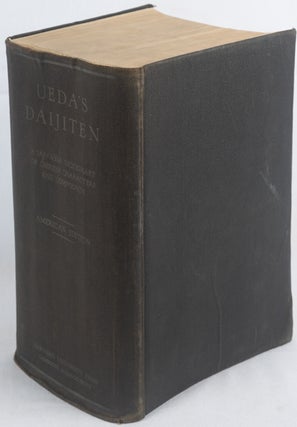 Stock ID #67002 Ueda's Daijiten. A Japanese Dictionary of Chinese Characters and Compounds....