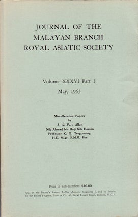 Stock ID #67463 Journal of the Malayan Branch of the Royal Asiatic Society. Volume XXXVI Part I....