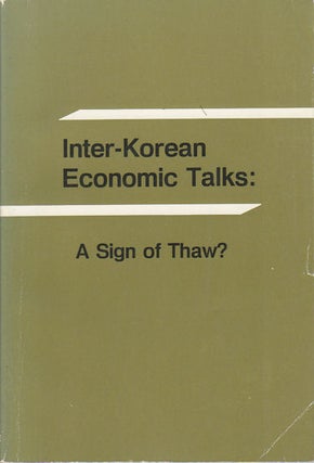Stock ID #68794 Inter-Korean Economic Talks: A Sign of Thaw? KOREAN OVERSEAS INFORMATION SERVICE