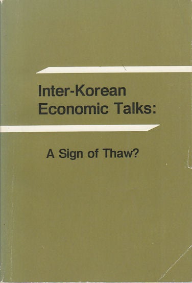 Stock ID #68794 Inter-Korean Economic Talks: A Sign of Thaw? KOREAN OVERSEAS INFORMATION SERVICE.