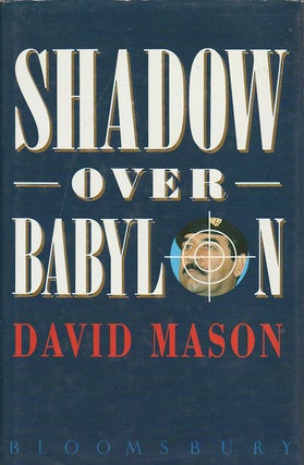 Stock ID #69225 Shadow over Babylon. DAVID MASON