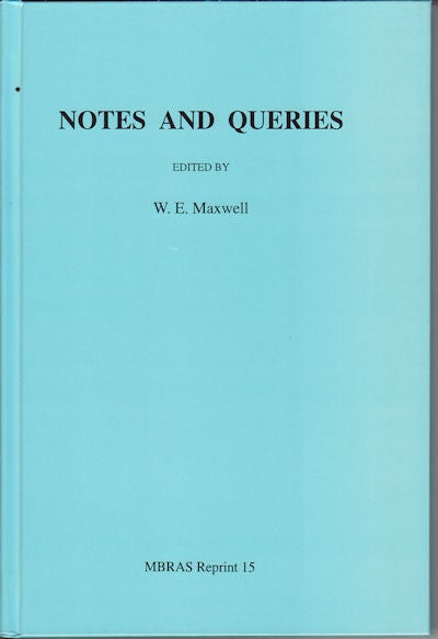 Stock ID #69426 Notes and Queries. W. E. MAXWELL.