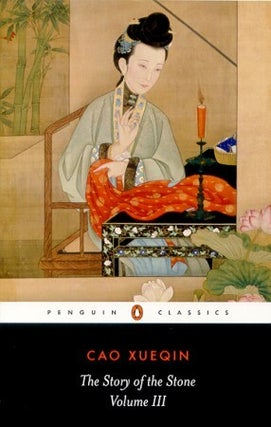 Stock ID #69444 The Story of the Stone. Volume 3. 'The Warning Voice'. CAO XUEQIN