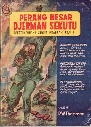 Stock ID #69557 Perang Besar Djerman - Sekutu. (Pertempuran Besar didaerah Rhine). R. W THOMPSON