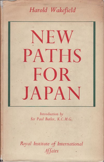Stock ID #69692 New Paths for Japan. HAROLD WAKEFIELD.