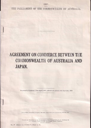 Stock ID #70082 Agreement on Commerce Between the Commonwealth of Australia and Japan. PARLIAMENT...