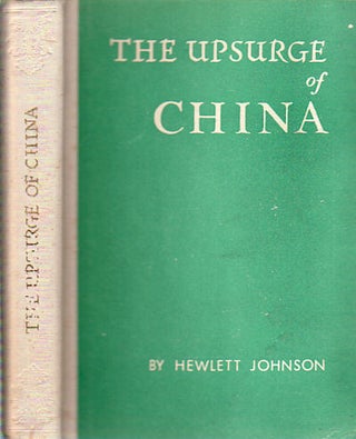 Stock ID #73141 The Upsurge of China. HEWLETT JOHNSON