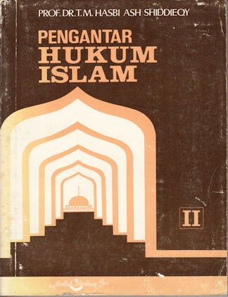 Stock ID #74427 Pengantar Hukum Islam. T. M ASH-SHIDDIEQY.