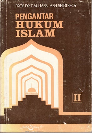 Stock ID #74427 Pengantar Hukum Islam. T. M ASH-SHIDDIEQY
