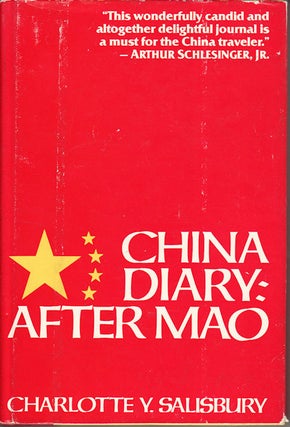 Stock ID #76254 China Diary: After Mao. CHARLOTTE Y. SALISBURY