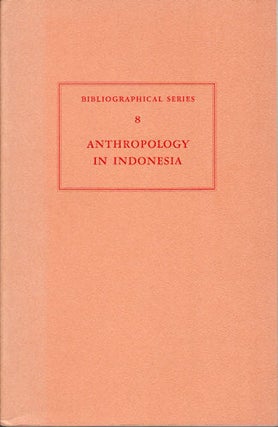 Stock ID #79000 Anthropology in Indonesia. A Biographical Review. KOENTJARANINGRAT