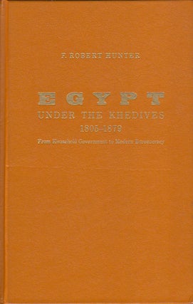 Stock ID #8328 Egypt Under the Khedives 1805-1879. From Household Government to Modern...