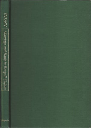 Stock ID #8490 Marriage and Rank in Bengali Culture. A History of Caste and Clan in Middle Period...