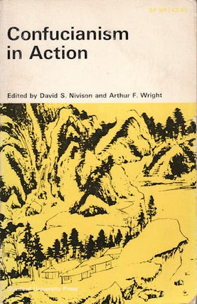Stock ID #87902 Confucianism In Action. DAVID S. AND ARTHUR F. WRIGHT NIVISON