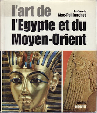 Stock ID #91052 l'Art de l'Egypte et du Moyen-Orient. EGYPTIAN AND MIDDLE EASTERN ART