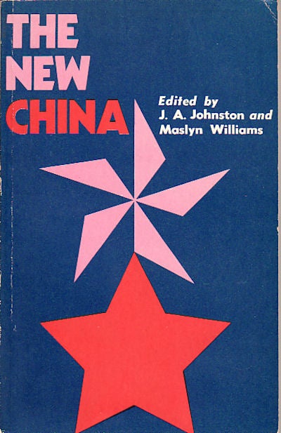 Stock ID #91561 The New China. J. A. AND MASLYN WILLIAMS JOHNSTON.