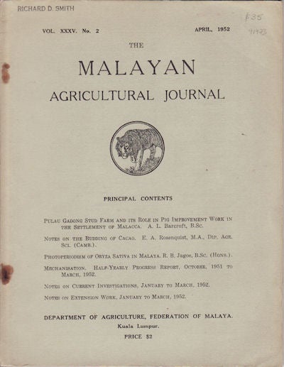 Stock ID #91973 The Malayan Agricultural Journal. April, 1952. MALAYAN AGRICULTURE.