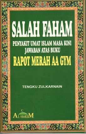 Stock ID #94322 Salah Faham. Penyakit Umat Islam Masa Kini Jawaban Atas Buku Rapot...