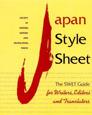 Stock ID #95070 Japan Style Sheet. The SWET Guide for Writers, Editors and Translators....