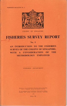 Stock ID #95877 Fisheries Survey Report. An Introduction to the Fisheries Survey of the Colony...
