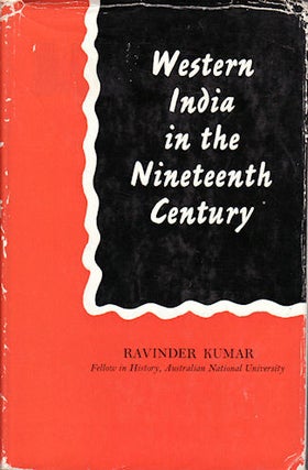 Stock ID #9657 Western India in the Nineteenth Century. A Study in the Social History of...