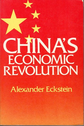 Stock ID #96858 China's Economic Revolution. ALEXANDER ECKSTEIN